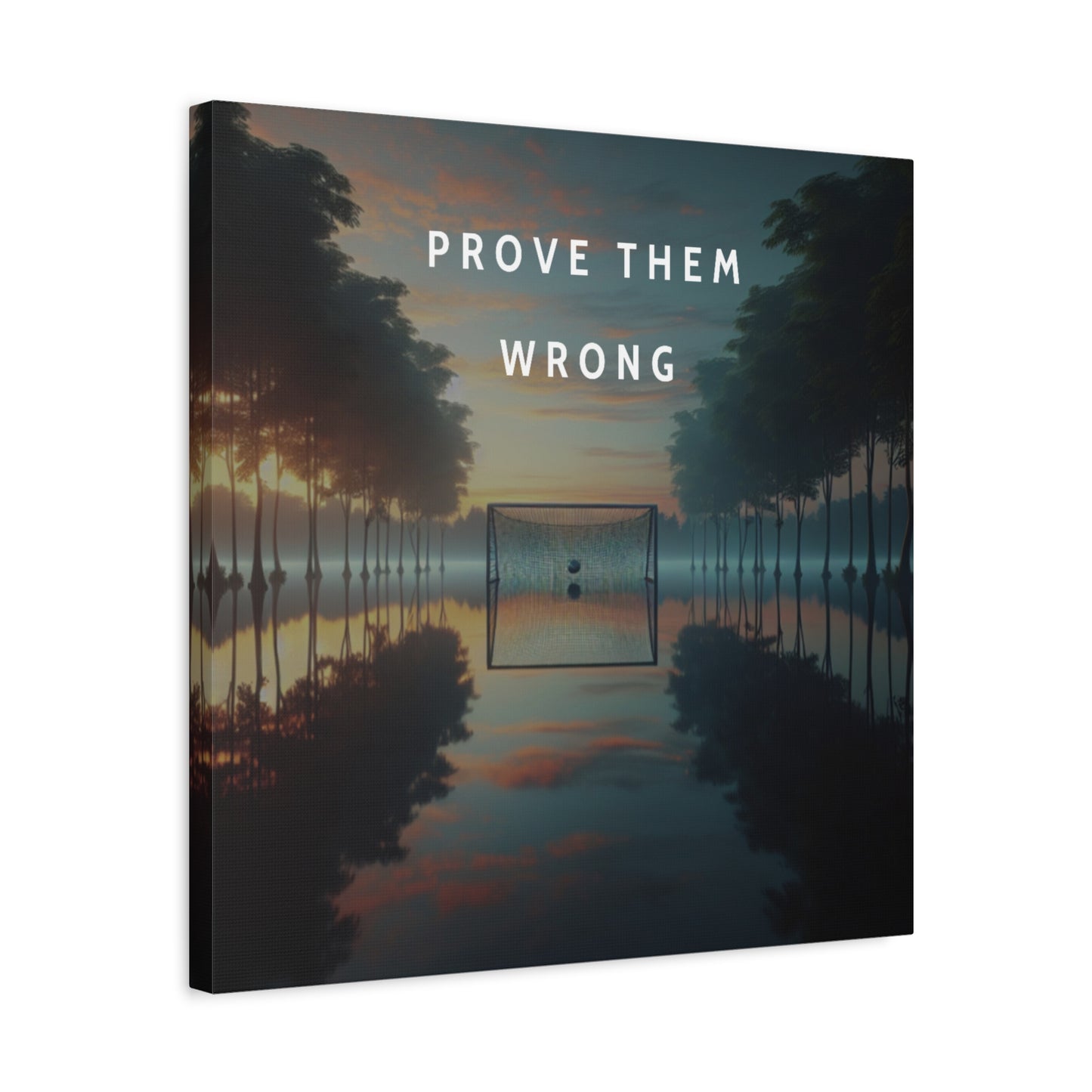 Prove Them Wrong Canvas