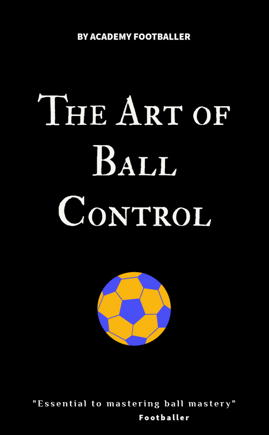 The Art of Ball Control